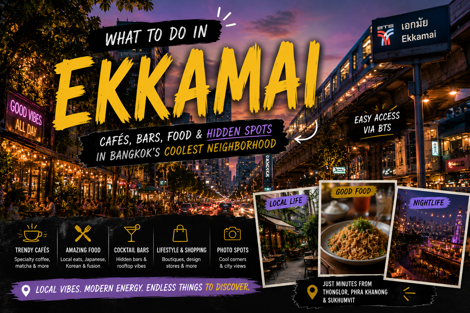 What to do in Ekkamai Bangkok — cafes, bars, nightlife, BTS Ekkamai neighborhood guide